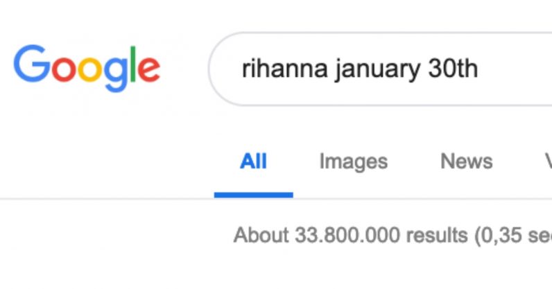 Something magical happens if you google Rihanna and your birthday