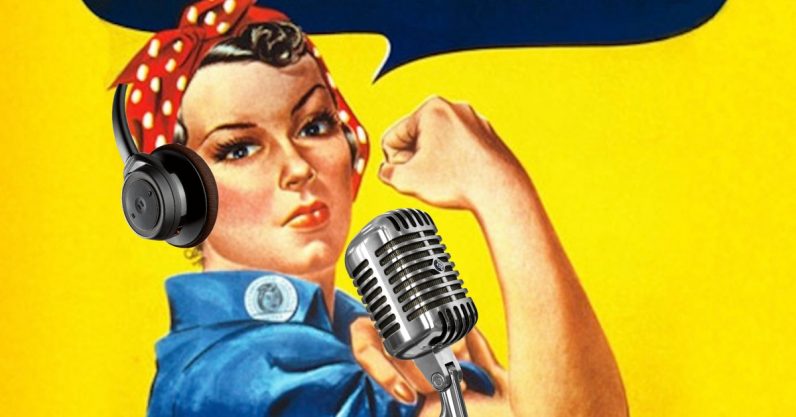 Here are the 11 female-led podcasts you should be listening to