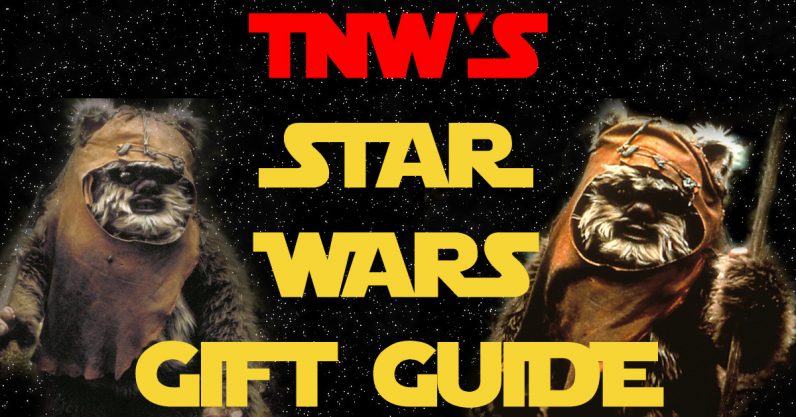 No Ewoks were harmed in the making of this TNW Star Wars Day gift guide