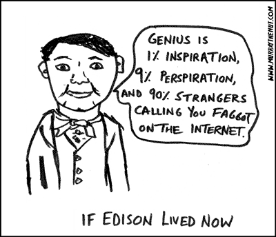 If Edison lived now…