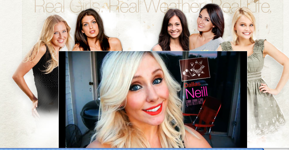 Meet the “Real Weather Girls,” the world’s first reality-show based app.