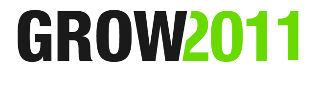 5 reasons you’ve got to be at GROW 2011