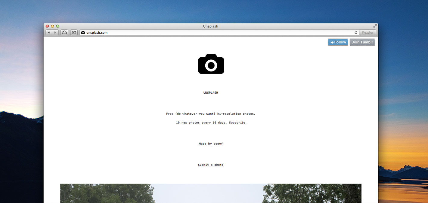 Unsplash is a site full of free images for your next splash page
