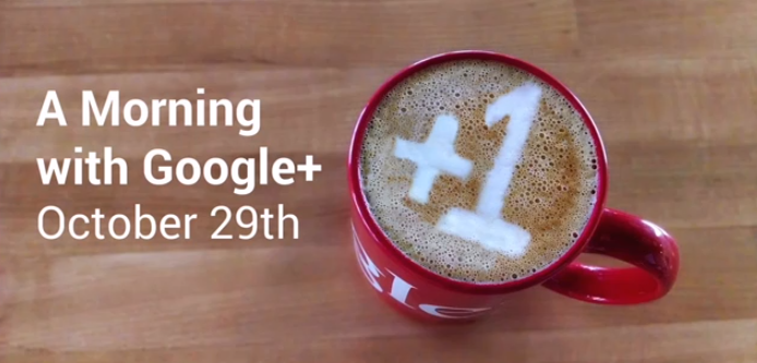 Today’s Google+ event is being live streamed. Watch the event here.