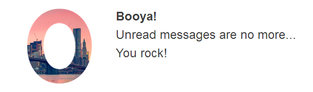 An example of Twoodo’s gamification - congratulating people for viewing all their messages. 