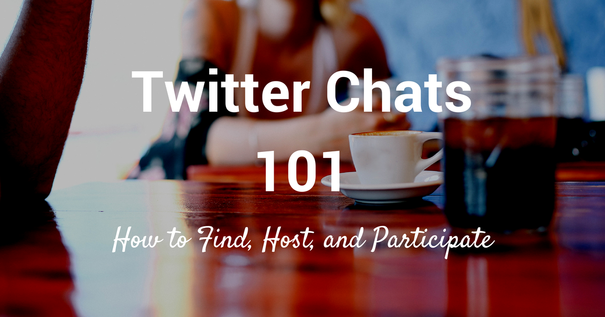 A Step-by-Step Guide to Hosting or Joining a Twitter Chat