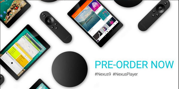 You can now pre-order the Nexus 9 and Nexus Player