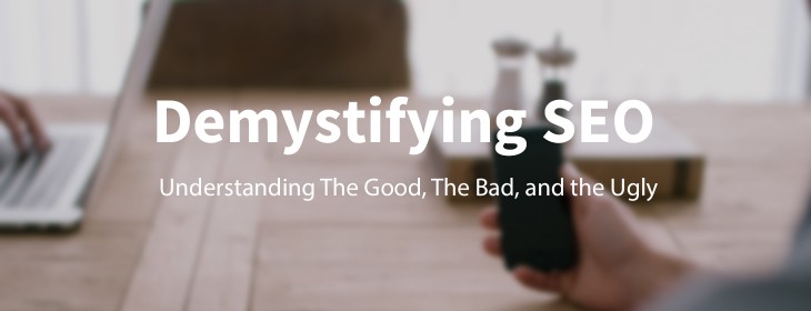 The Good, the Bad, and the Ugly of SEO