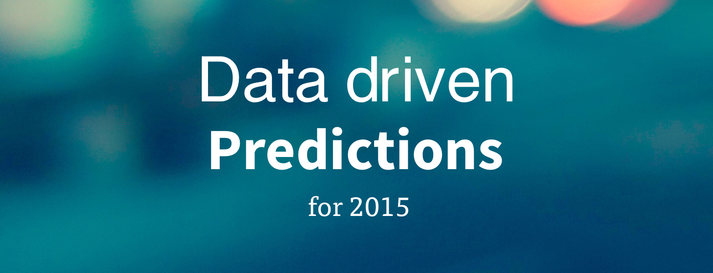Data-driven predictions for 2015 Featured Image