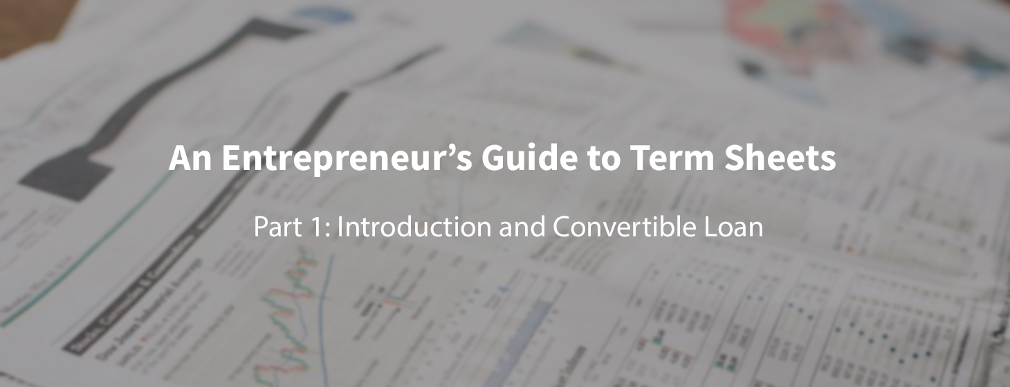 First-time Founder's Guide to Term Sheets (Part 1)