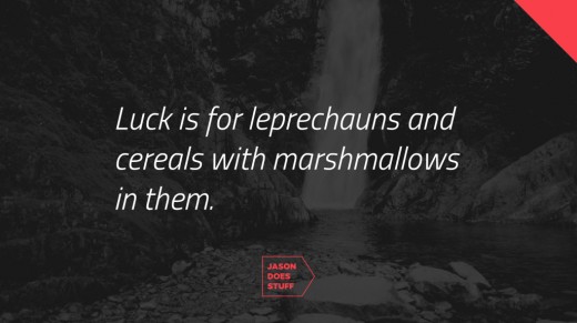 luck-is-for-leprechauns-1024x574