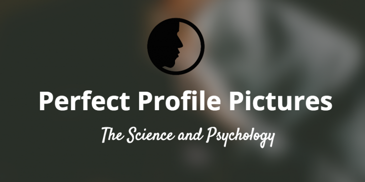 The research and science behind finding your best profile picture