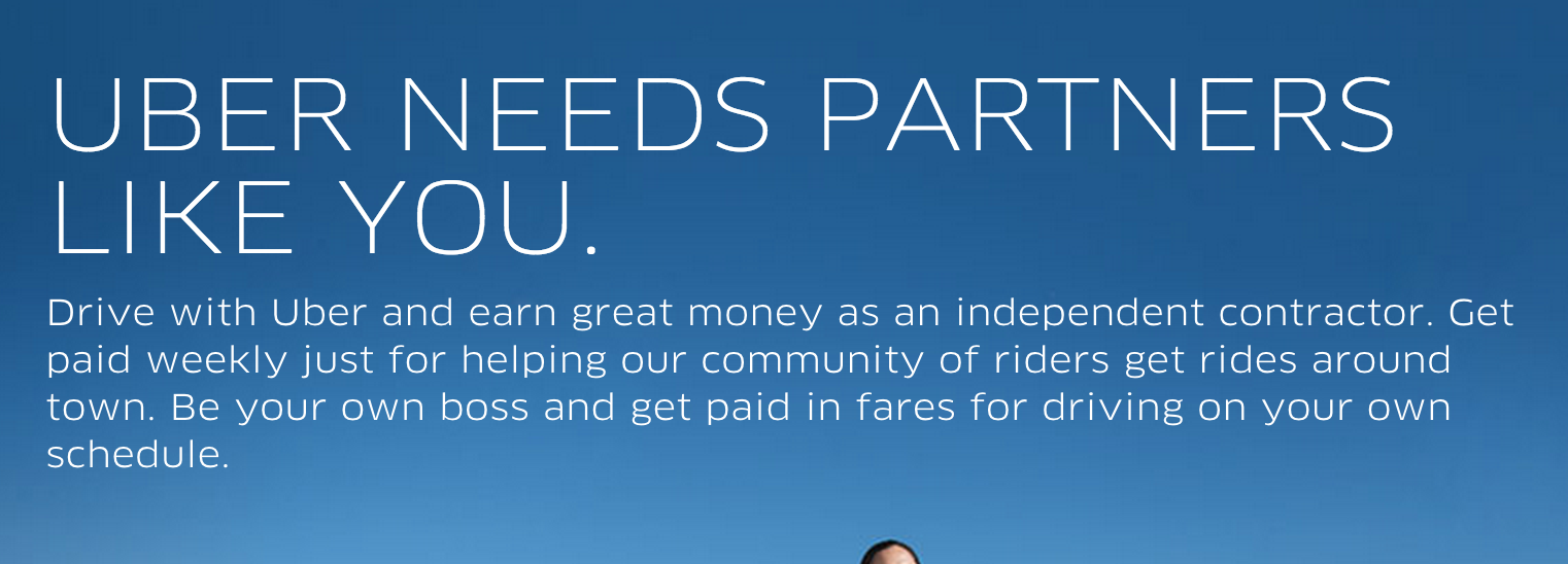 Uber was careful to word its driver sign-up page, calling for "independent contractors."