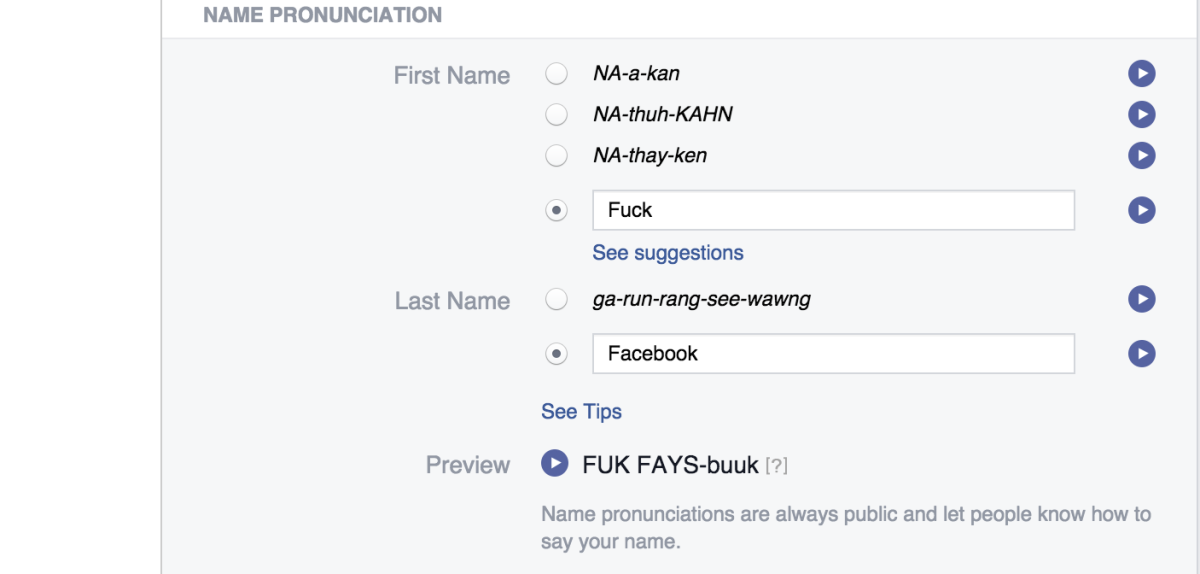 Facebook’s name pronunciation tool is your ticket to trolling its ‘real name’ policy ...
