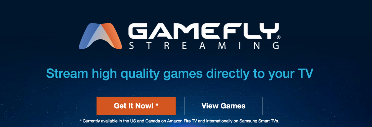GameFly’s video game streaming service is now on Samsung Smart TVs in Europe and US