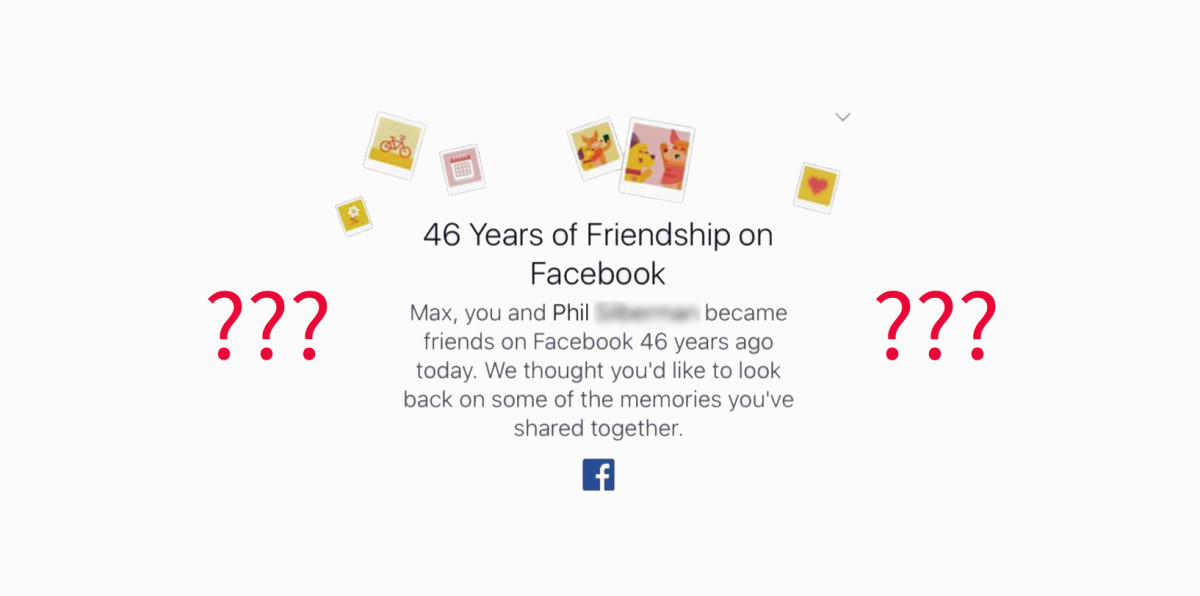 Facebook’s On This Day bug is telling random users they’ve been friends for 46 years