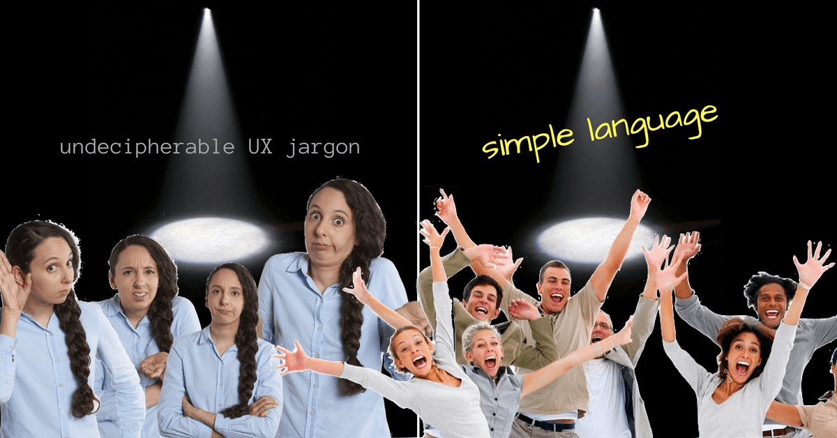 UX designers, stop the jargon and keep it simple Featured Image