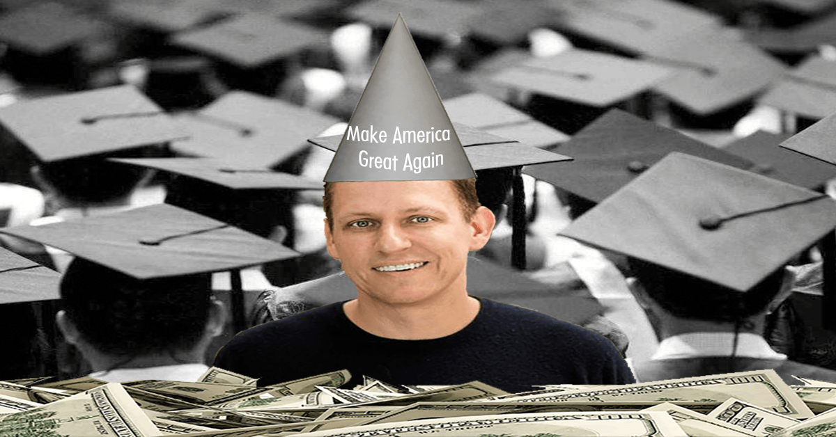 Peter Thiel’s attacks on higher education are boring Featured Image