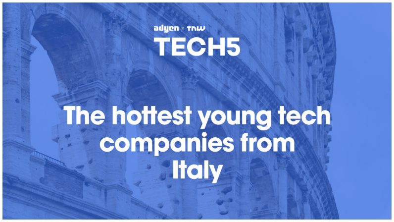 Here are the 5 hottest startups in Italy