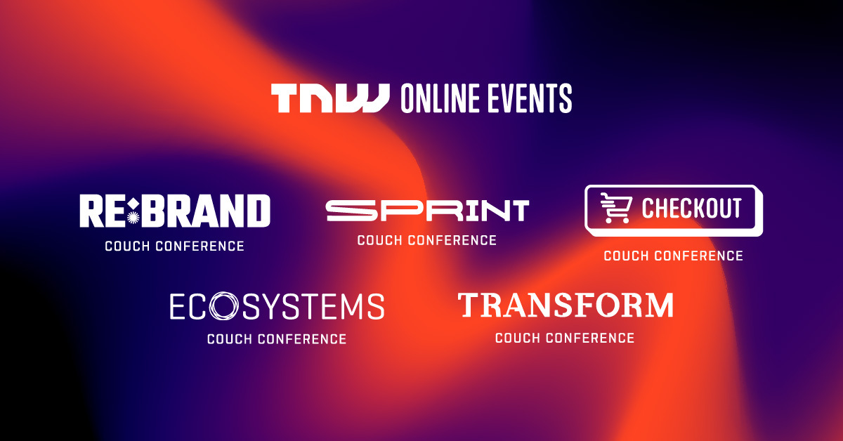 TNW Couch Conferences welcome tech experts to share strategies for the current crisis Featured Image