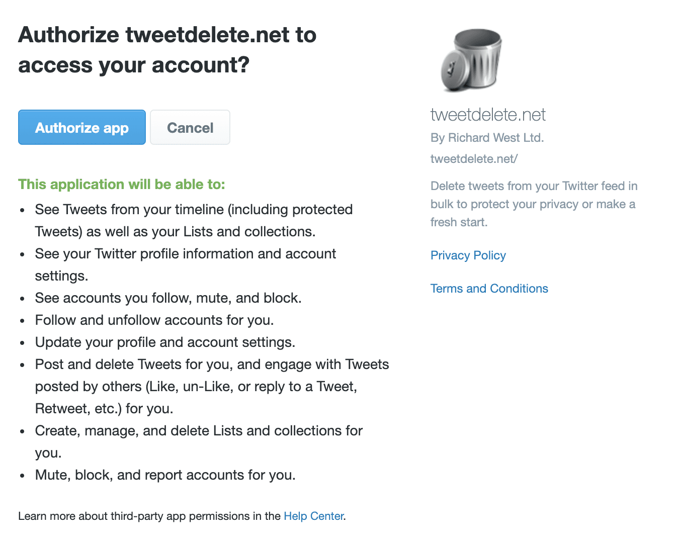 The permissions lists is lengthy, but TweetDelete says it only requires them to remove the posts.