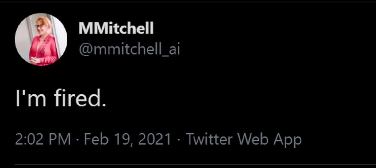 Google fired Margaret Mitchell, its Ethical AI Team founder