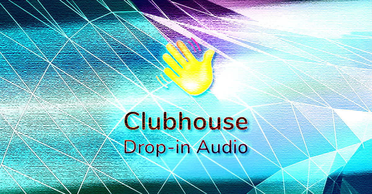 The Clubhouse hype proves smart marketing isn’t all about spending