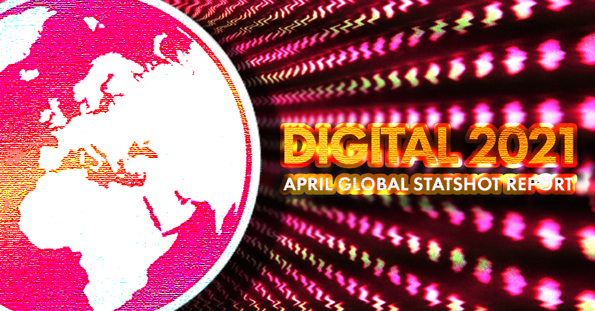 60% of the world is online — 10 big takeaways on the state of the internet in 2021