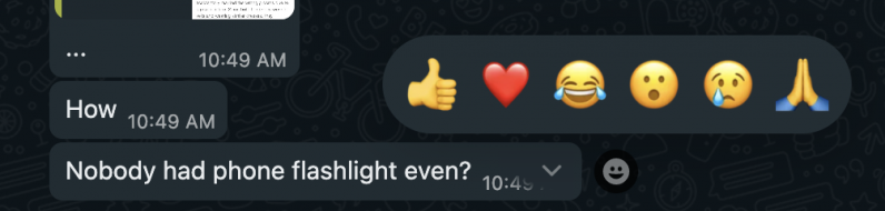 WhatsApp desktop has a cute little emoji sign next to each message for reactions.