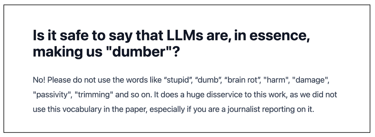 Disclaimer that reads: Is it safe to say that LLMs are, in essence, making us 