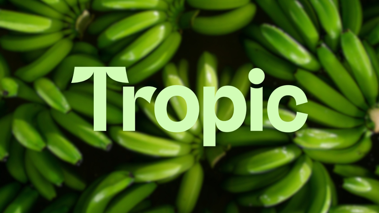 Tropic raises $105M to scale gene-edited bananas