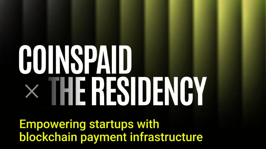 European Coinspaid partners with The Residency to empower early-stage startups with blockchain payment infrastructure
